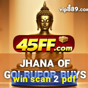 win scan 2 pdf